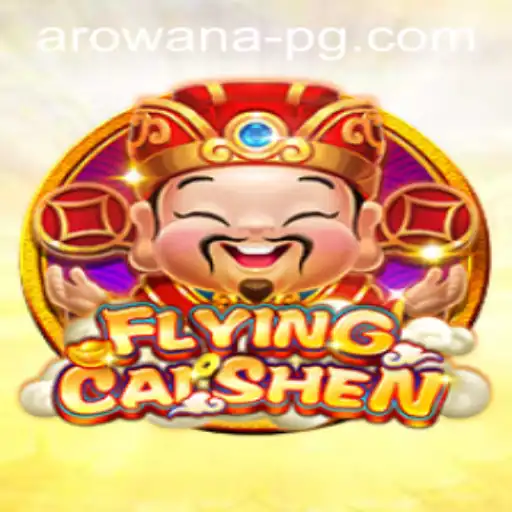 Explore the Exciting World of FlyingCaiShen: A Game of Strategy and Luck